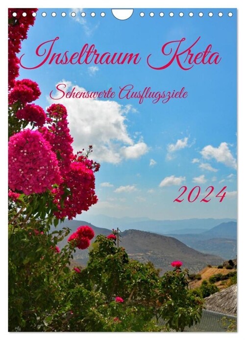 Inseltraum Kreta - Sehenswerte Ausflugsziele (Wandkalender 2024 DIN A4 hoch), CALVENDO Monatskalender (Calendar)