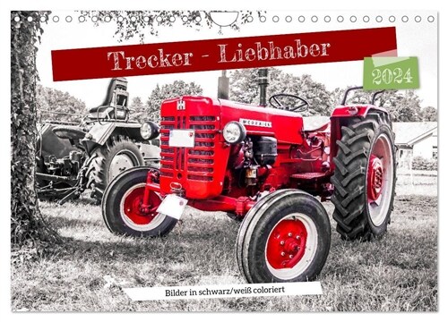 Trecker-Liebhaber (Wandkalender 2024 DIN A4 quer), CALVENDO Monatskalender (Calendar)