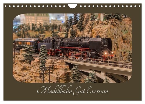 Modellbahn Gut Eversum (Wandkalender 2024 DIN A4 quer), CALVENDO Monatskalender (Calendar)