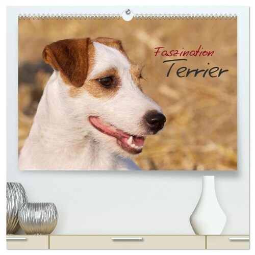 Faszination Terrier (hochwertiger Premium Wandkalender 2024 DIN A2 quer), Kunstdruck in Hochglanz (Calendar)