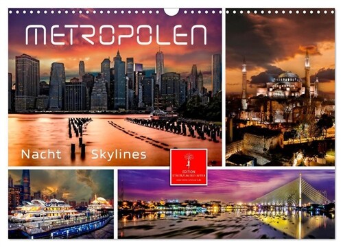 Metropolen - Nacht Skylines (Wandkalender 2024 DIN A3 quer), CALVENDO Monatskalender (Calendar)