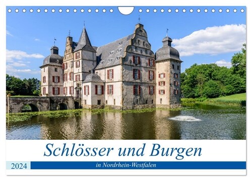 Schlosser und Burgen in NRW (Wandkalender 2024 DIN A4 quer), CALVENDO Monatskalender (Calendar)