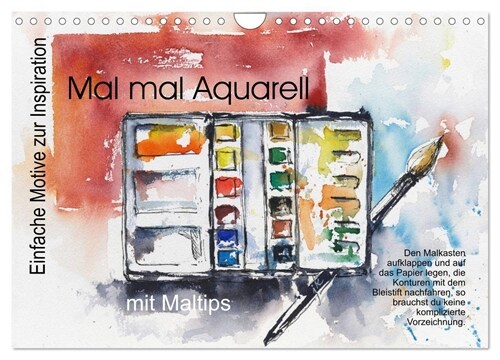 Mal mal Aquarell (Wandkalender 2024 DIN A4 quer), CALVENDO Monatskalender (Calendar)