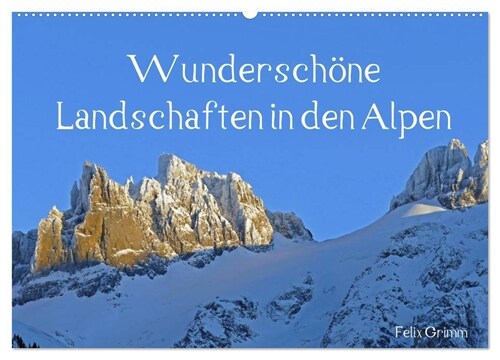 Wunderschone Landschaften in den Alpen (Wandkalender 2024 DIN A2 quer), CALVENDO Monatskalender (Calendar)