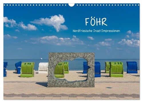 Fohr - Nordfriesische Insel Impressionen (Wandkalender 2024 DIN A3 quer), CALVENDO Monatskalender (Calendar)