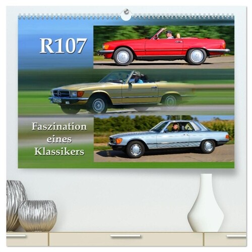 R107 Faszination eines Klassikers (hochwertiger Premium Wandkalender 2024 DIN A2 quer), Kunstdruck in Hochglanz (Calendar)