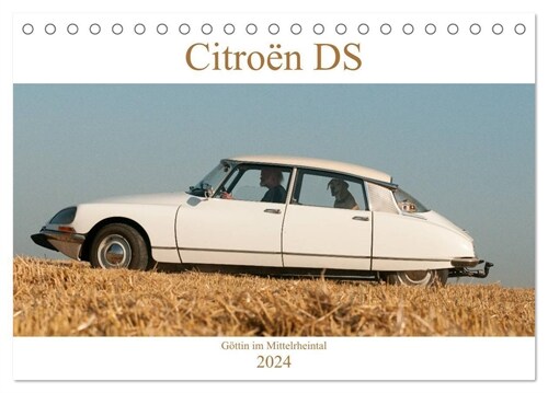 Citroen DS Gottin im Mittelrheintal (Tischkalender 2024 DIN A5 quer), CALVENDO Monatskalender (Calendar)