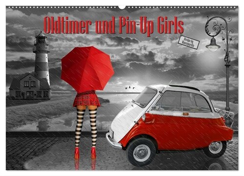 Oldtimer und Pin-Up Girls by Mausopardia (Wandkalender 2024 DIN A2 quer), CALVENDO Monatskalender (Calendar)