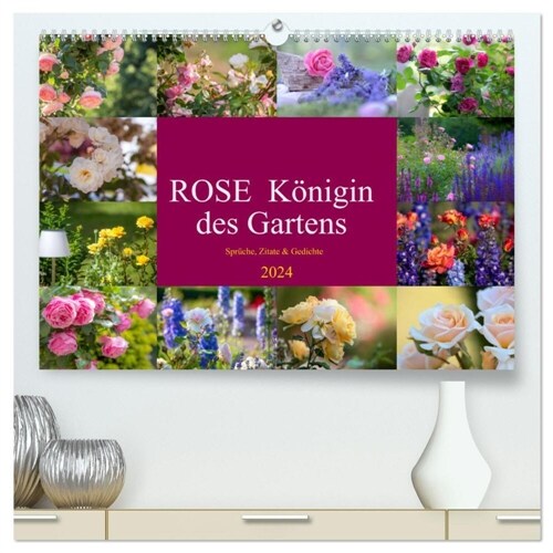 Rose Konigin des Gartens (hochwertiger Premium Wandkalender 2024 DIN A2 quer), Kunstdruck in Hochglanz (Calendar)
