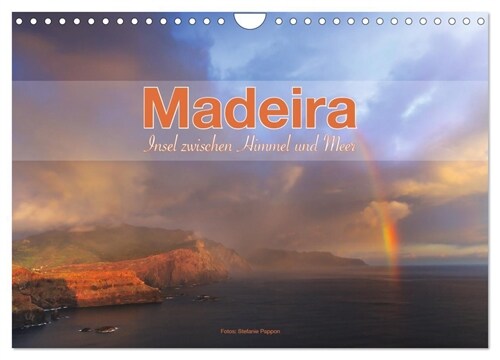 Madeira, Insel zwischen Himmel und Meer (Wandkalender 2024 DIN A4 quer), CALVENDO Monatskalender (Calendar)