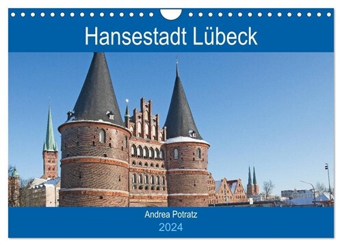 Hansestadt Lubeck / Geburtstagskalender (Wandkalender 2024 DIN A4 quer), CALVENDO Monatskalender (Calendar)