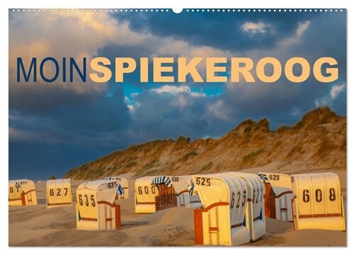 Moin Spiekeroog (Wandkalender 2024 DIN A2 quer), CALVENDO Monatskalender (Calendar)