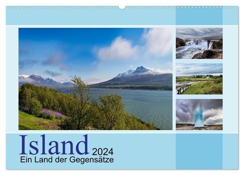 Island, ein Land der Gegensatze (Wandkalender 2024 DIN A2 quer), CALVENDO Monatskalender (Calendar)