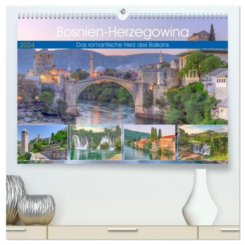 Bosnien-Herzegowina Das romantische Herz des Balkans (hochwertiger Premium Wandkalender 2024 DIN A2 quer), Kunstdruck in Hochglanz (Calendar)