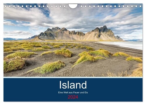 Island - Eine Welt aus Feuer und Eis (Wandkalender 2024 DIN A4 quer), CALVENDO Monatskalender (Calendar)