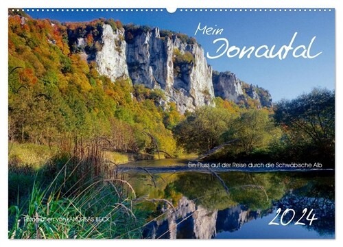 Mein Donautal (Wandkalender 2024 DIN A2 quer), CALVENDO Monatskalender (Calendar)