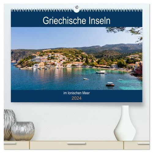 Griechische Inseln im Ionischen Meer (hochwertiger Premium Wandkalender 2024 DIN A2 quer), Kunstdruck in Hochglanz (Calendar)