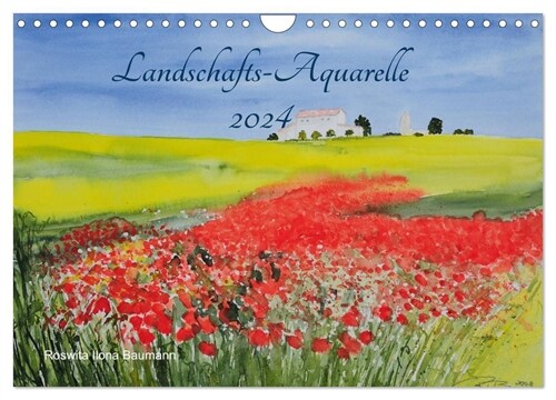 Landschafts-Aquarelle 2024 Roswita Ilona Baumann (Wandkalender 2024 DIN A4 quer), CALVENDO Monatskalender (Calendar)