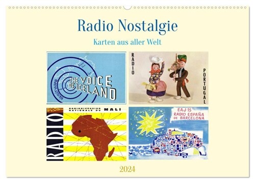 Radio Nostalgie Karten aus aller Welt (Wandkalender 2024 DIN A2 quer), CALVENDO Monatskalender (Calendar)