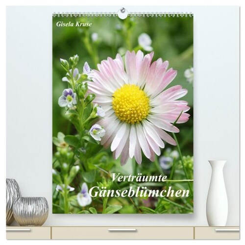 Vertraumte Ganseblumchen (hochwertiger Premium Wandkalender 2024 DIN A2 hoch), Kunstdruck in Hochglanz (Calendar)