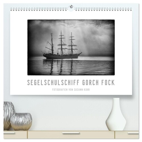 Gorch Fock - zeitlose Eindrucke (hochwertiger Premium Wandkalender 2024 DIN A2 quer), Kunstdruck in Hochglanz (Calendar)