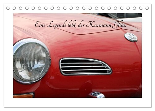 Eine Legende lebt, der Karmann-Ghia (Tischkalender 2024 DIN A5 quer), CALVENDO Monatskalender (Calendar)