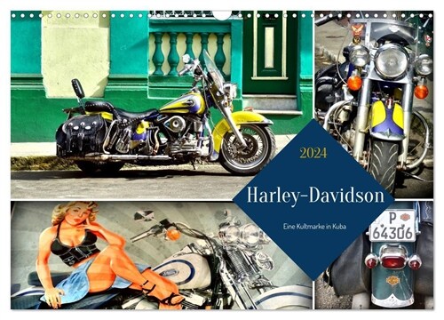 Harley-Davidson - Eine Kultmarke in Kuba (Wandkalender 2024 DIN A3 quer), CALVENDO Monatskalender (Calendar)