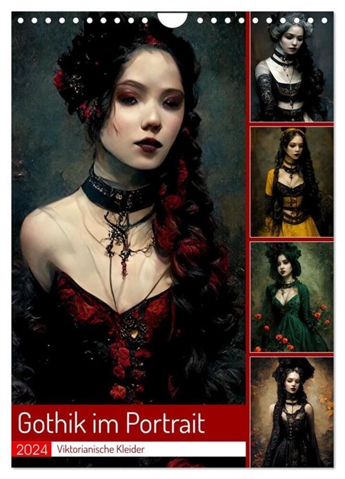 Gothik im Portrait - Viktorianische Kleider (Wandkalender 2024 DIN A4 hoch), CALVENDO Monatskalender (Calendar)