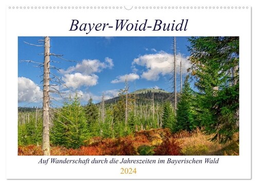 Bayer-Woid-Buidl (Wandkalender 2024 DIN A2 quer), CALVENDO Monatskalender (Calendar)