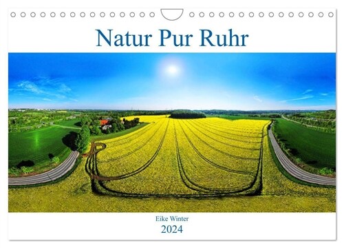 Natur Pur Ruhr (Wandkalender 2024 DIN A4 quer), CALVENDO Monatskalender (Calendar)