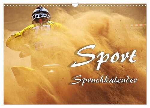 Sport Spruchkalender (Wandkalender 2024 DIN A3 quer), CALVENDO Monatskalender (Calendar)