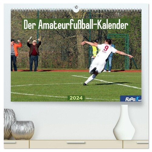 Der Amateurfußball-Kalender (hochwertiger Premium Wandkalender 2024 DIN A2 quer), Kunstdruck in Hochglanz (Calendar)