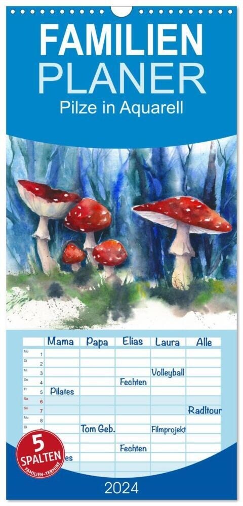 Familienplaner 2024 - Pilze in Aquarell mit 5 Spalten (Wandkalender, 21 x 45 cm) CALVENDO (Calendar)
