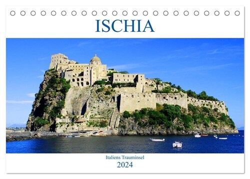 Ischia - Italiens Trauminsel (Tischkalender 2024 DIN A5 quer), CALVENDO Monatskalender (Calendar)