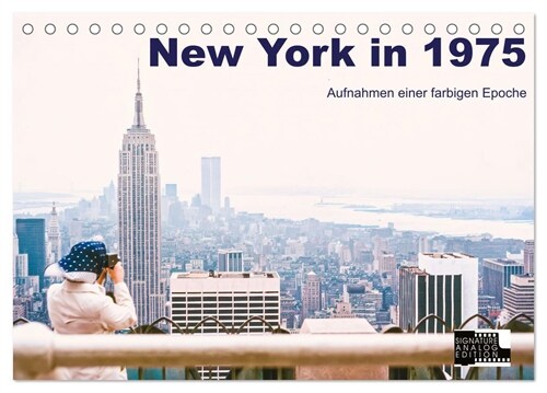 New York in 1975 (Tischkalender 2024 DIN A5 quer), CALVENDO Monatskalender (Calendar)