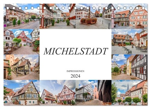 Michelstadt Impressionen (Tischkalender 2024 DIN A5 quer), CALVENDO Monatskalender (Calendar)