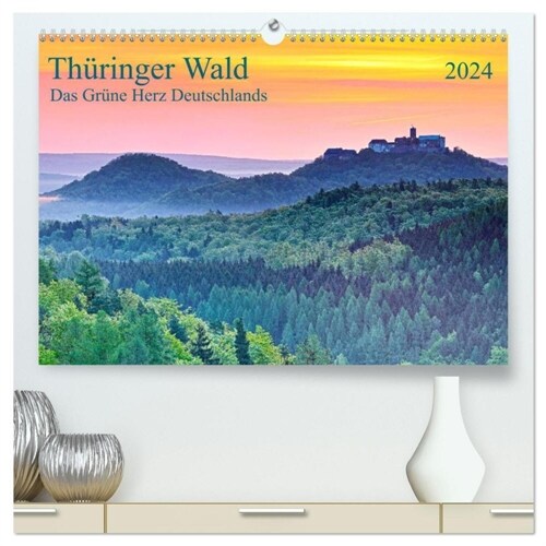 Thuringer Wald Das Grune Herz Deutschlands (hochwertiger Premium Wandkalender 2024 DIN A2 quer), Kunstdruck in Hochglanz (Calendar)