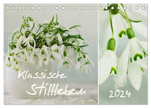 klassische Stillleben (Tischkalender 2024 DIN A5 quer), CALVENDO Monatskalender (Calendar)