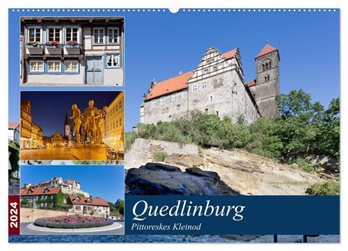 Quedlinburg - Pittoreskes Kleinod (Wandkalender 2024 DIN A2 quer), CALVENDO Monatskalender (Calendar)