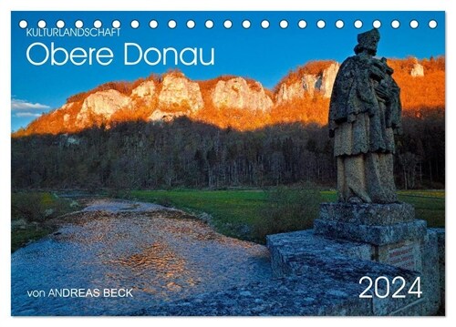 Kulturlandschaft Obere Donau (Tischkalender 2024 DIN A5 quer), CALVENDO Monatskalender (Calendar)