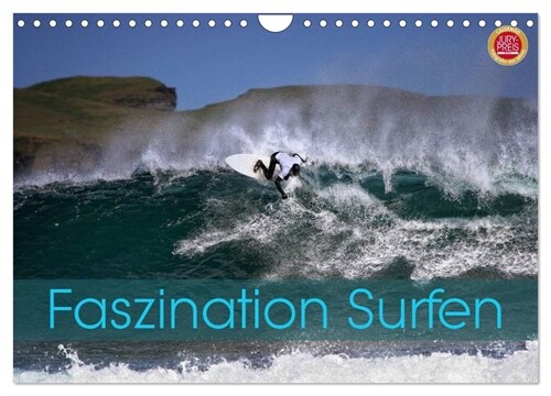 Faszination Surfen (Wandkalender 2024 DIN A4 quer), CALVENDO Monatskalender (Calendar)