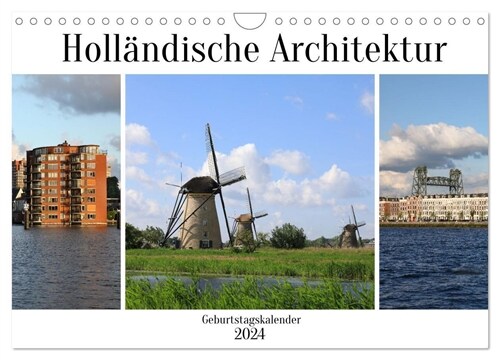 Hollandische Architektur Geburtstagskalender (Wandkalender 2024 DIN A4 quer), CALVENDO Monatskalender (Calendar)