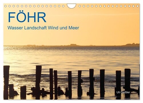 Fohr - Wasser Landschaft Wind und Meer (Wandkalender 2024 DIN A4 quer), CALVENDO Monatskalender (Calendar)