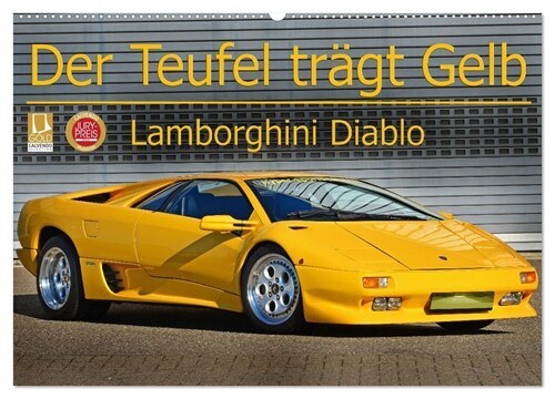 Der Teufel tragt Gelb - Lamborghini Diablo (Wandkalender 2024 DIN A2 quer), CALVENDO Monatskalender (Calendar)