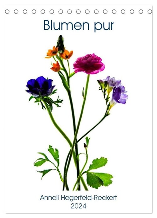 Blumen pur (Tischkalender 2024 DIN A5 hoch), CALVENDO Monatskalender (Calendar)