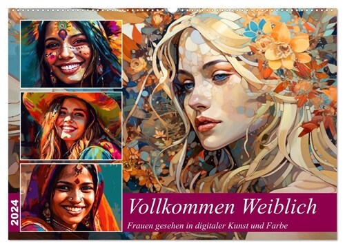 Vollkommen Weiblich (Wandkalender 2024 DIN A2 quer), CALVENDO Monatskalender (Calendar)