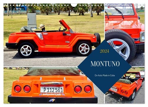 MONTUNO - Ein Auto Made in Cuba (Wandkalender 2024 DIN A3 quer), CALVENDO Monatskalender (Calendar)