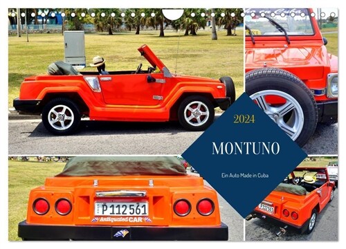 MONTUNO - Ein Auto Made in Cuba (Wandkalender 2024 DIN A4 quer), CALVENDO Monatskalender (Calendar)