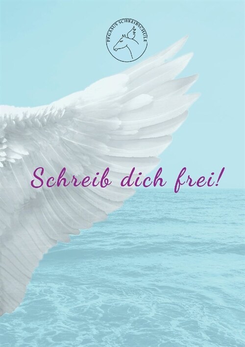 Schreib dich frei! (Paperback)