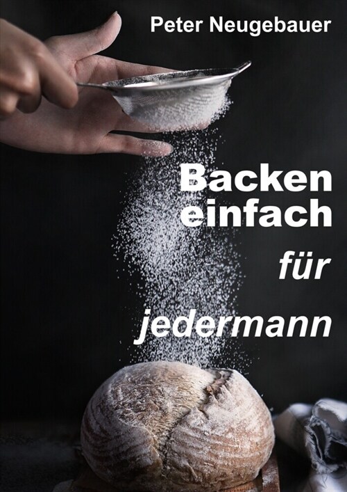 Backen einfach fur jedermann (Paperback)